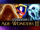 AOW3 - Ruzer - Episodio 2